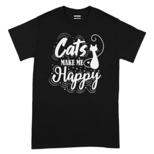 Cat Make Me Happy Tshirt - Black