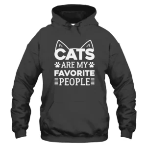 Cats Are My Favorite People Hoodie - Dark Grey