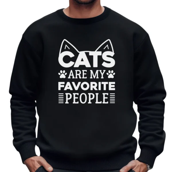 Cats Are My Favorite People Sweatshirt - Black