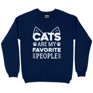 Cats Are My Favorite People Sweatshirt - Navy