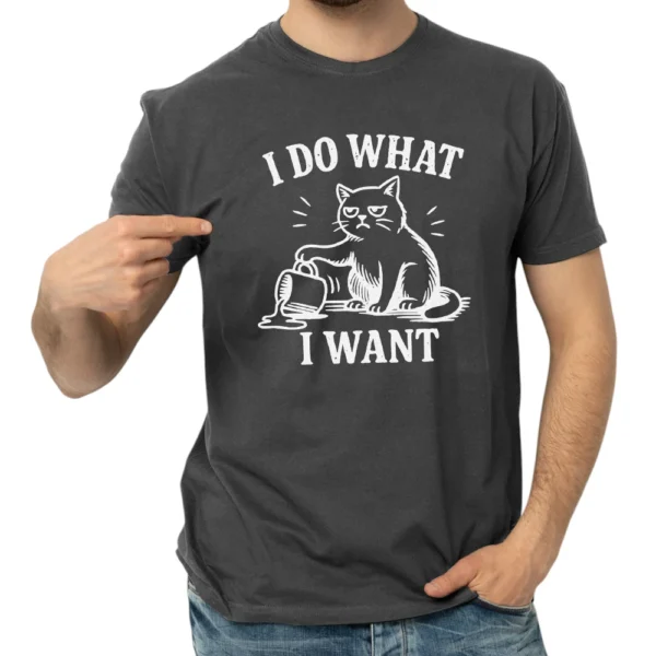 I Do What I Want TShirt - Dark Grey