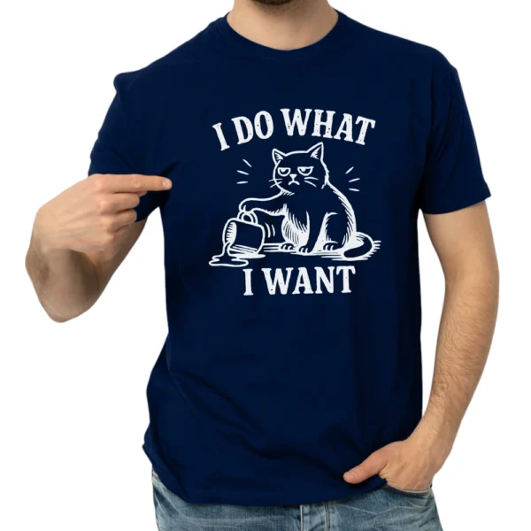 I Do What I Want TShirt - Navy